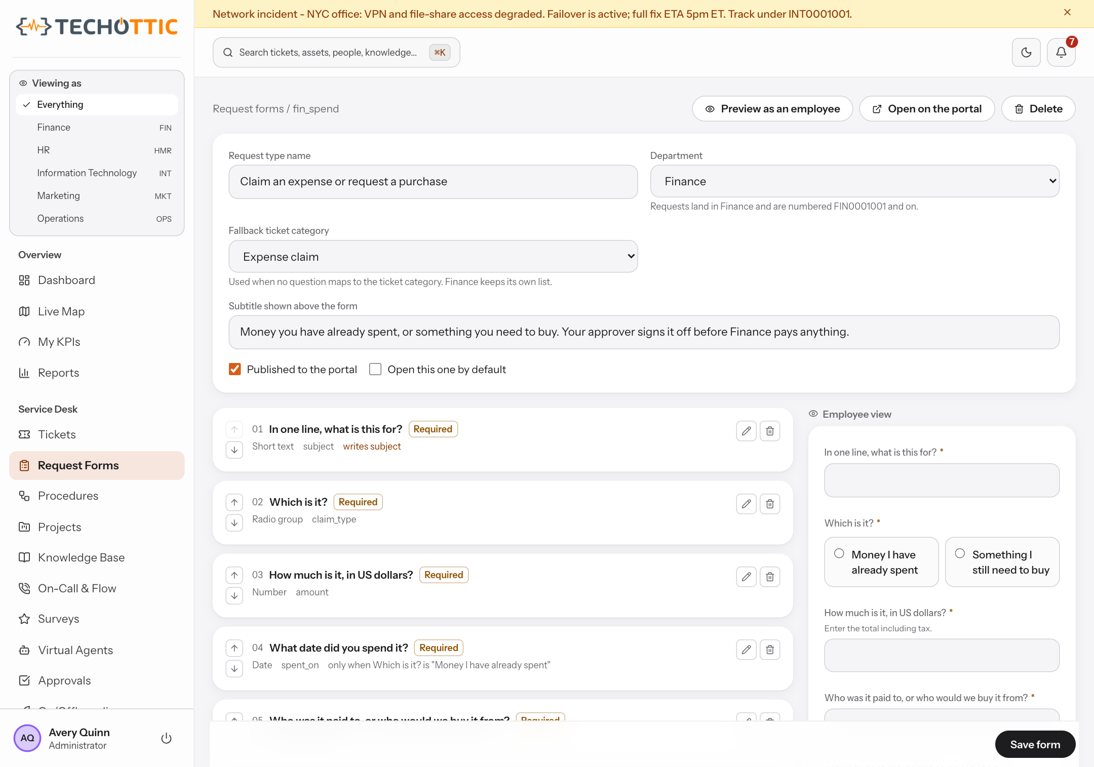 The intake form builder for the Finance expense form: its questions numbered in order with the type of each and whether it is required, one of them marked as asked only when an earlier answer says the money has already been spent, and the employee's view of the same form rendered live beside it